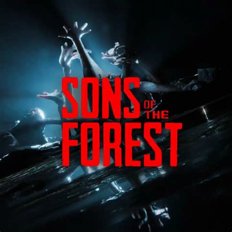 Sons Of The Forest